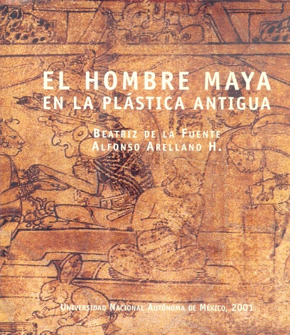 El Hombre maya en la plástica antigua /