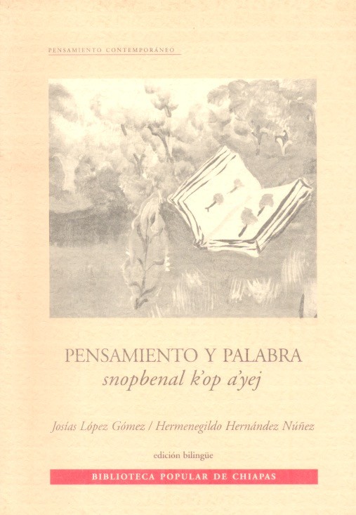 Snopbenal k'op a'yej Pensamiento y palabra /