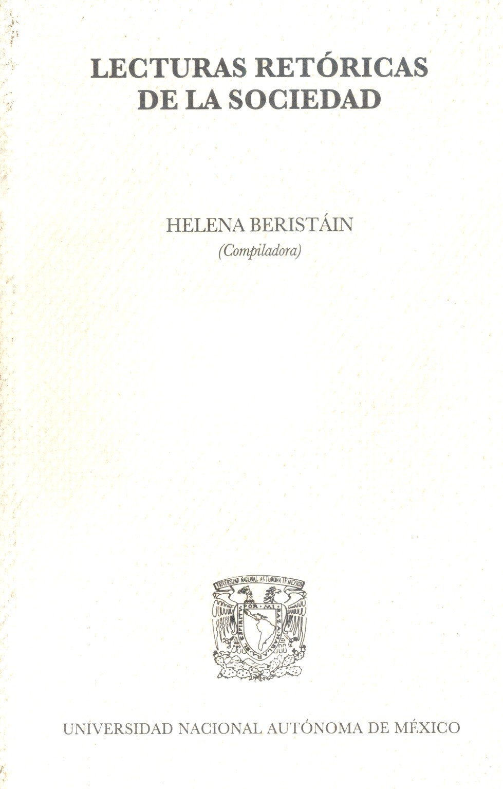 Lecturas retóricas de la sociedad /