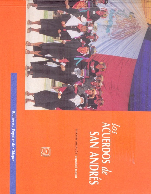 Los Acuerdos de San Andrés, edición bilingüe /