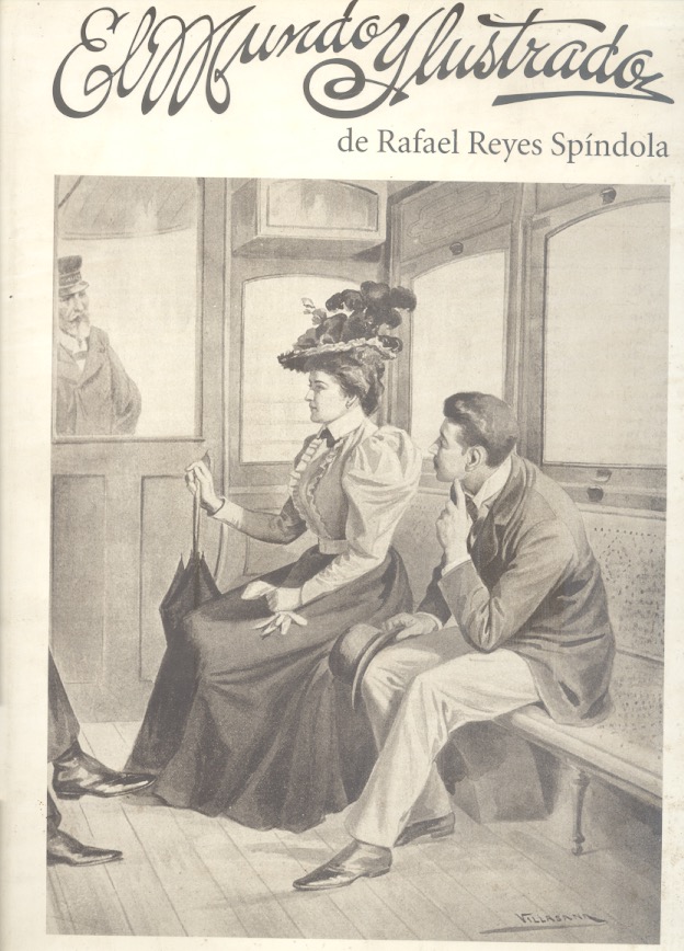 El Mundo ilustrado de Rafael Reyes Spíndola /