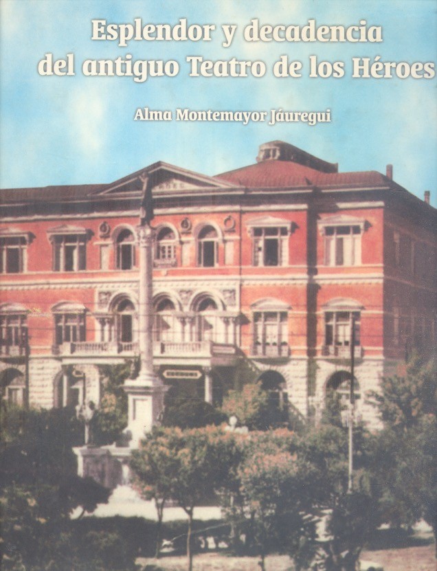 Esplendor y decadencia del antiguo teatro de los héroes /