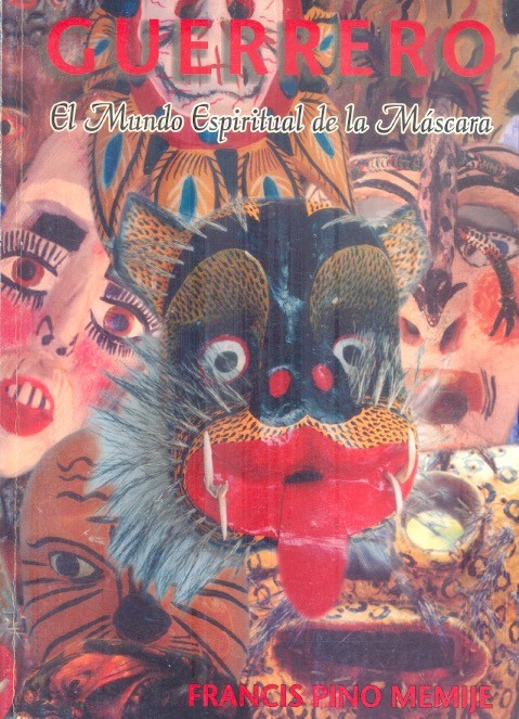 El mundo espiritual de la máscara /