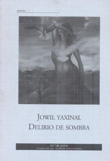 Jowil jaxinal Delirio de sombra /
