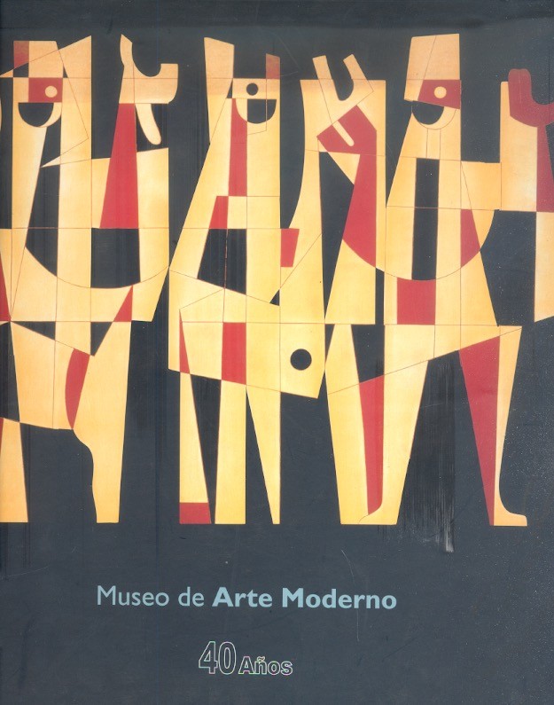 Museo de arte moderno 40 años /