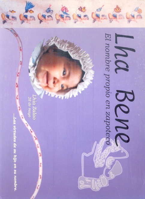 Lha bene El nombre propio en zapoteco /