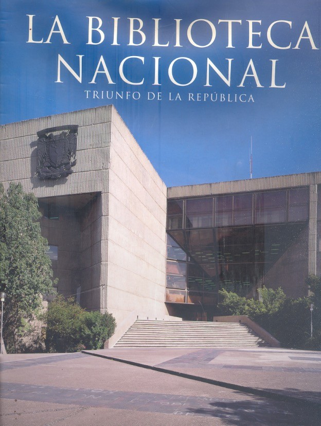 La Biblioteca Nacional Triunfo de la república /