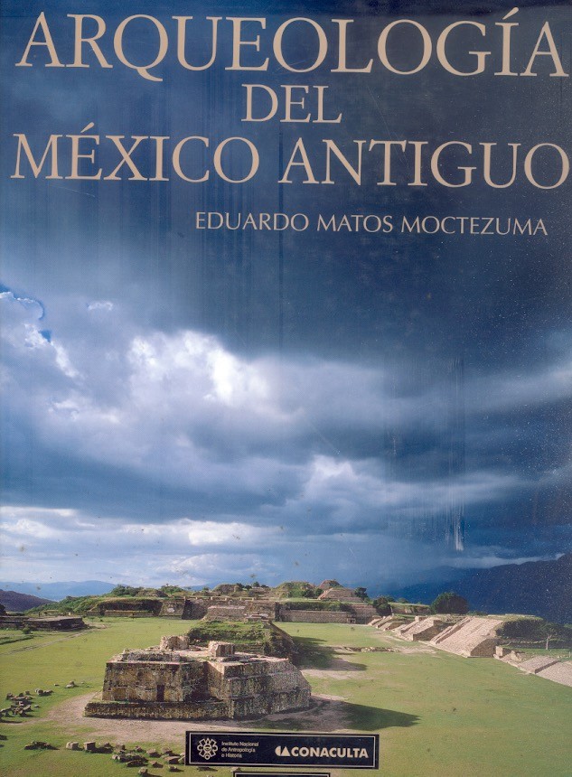 Arqueología del México antiguo /