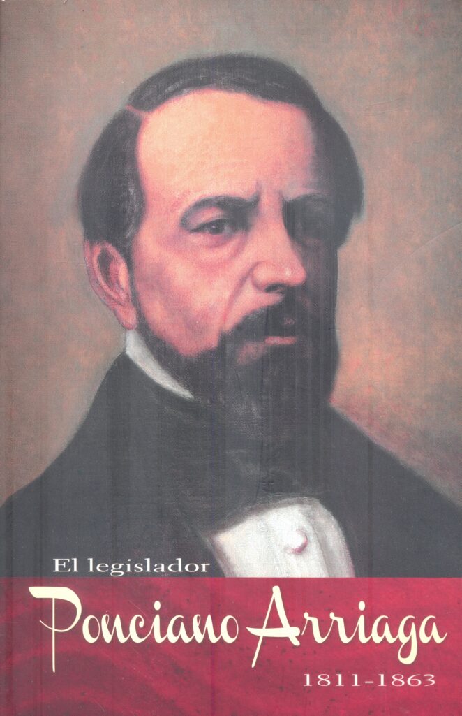PONCIANO ARRIAGA History politics and govermment