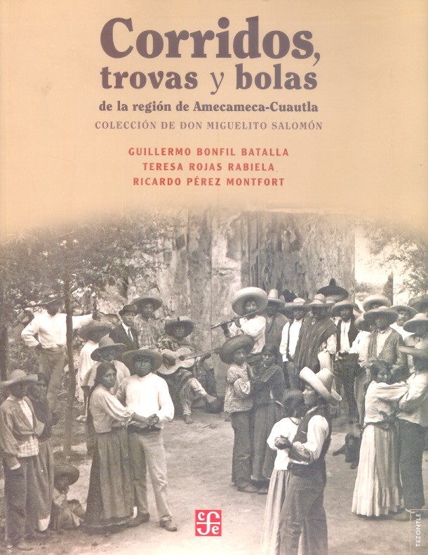 Corridos, trovas y bolas de la región Amecameca-Cuautla