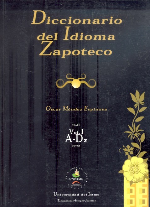 Diccionario del idioma zapoteco (5 Tomos) /