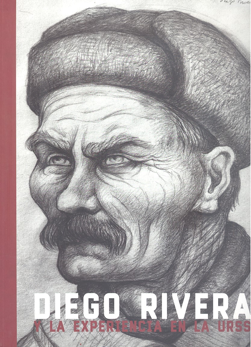 Diego Rivera y la experiencia en la URSS 